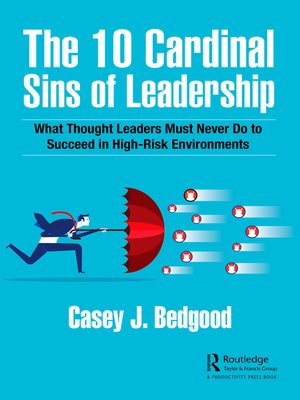 cover image of The 10 Cardinal Sins of Leadership
